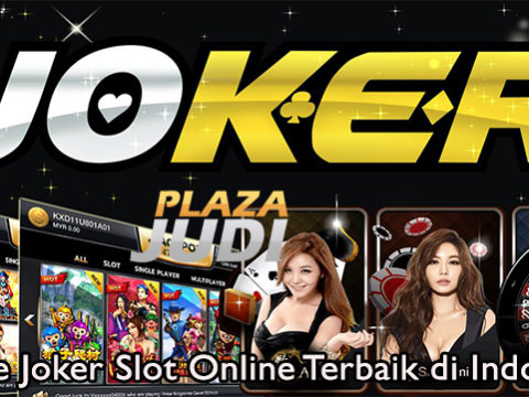 Game Joker Slot Online Terbaik di Indonesia